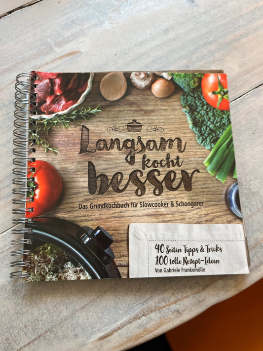 Buch „Langsam kocht besser“ 