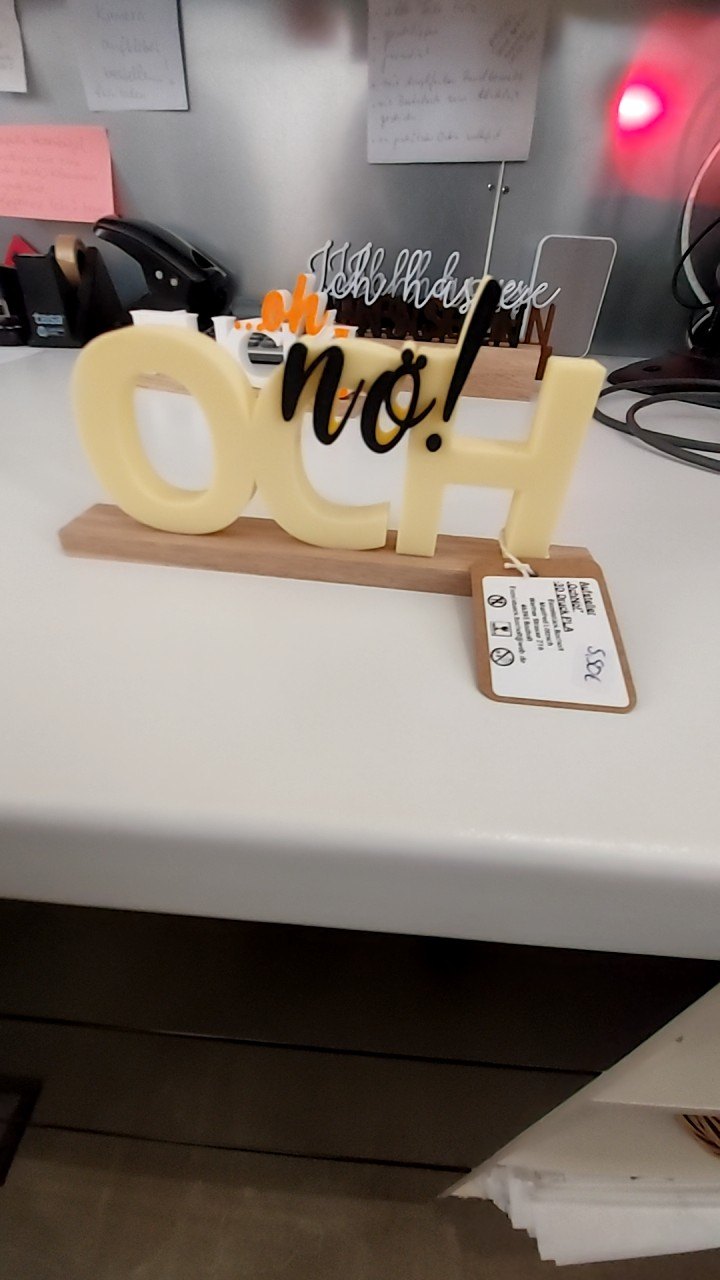 Einzelstück 3D Aufsteller "och nö"